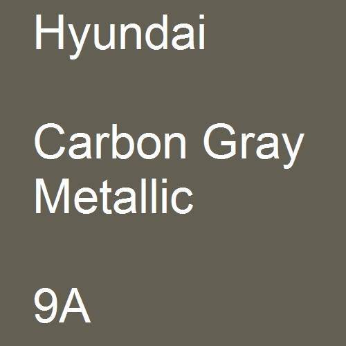 Hyundai, Carbon Gray Metallic, 9A.